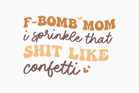 F- Bomb Mom Retro Mothers Day SVG