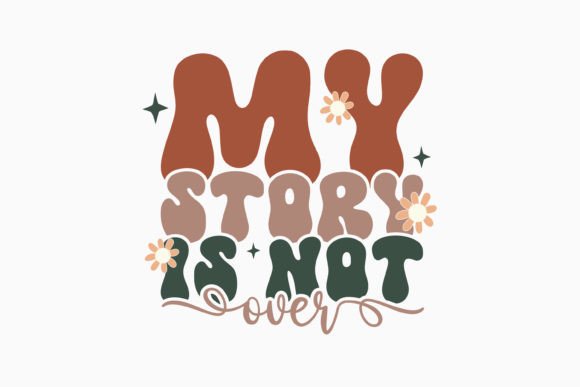 My Story is Not Mental Health Retro SVG