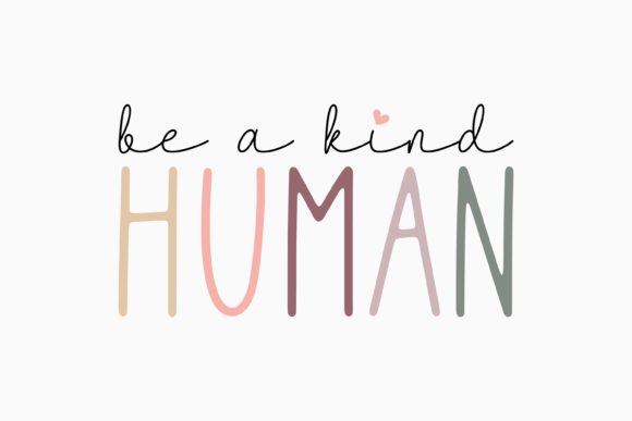 Retro Mothers Day Be a Kind Human