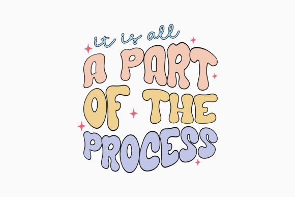 Retro Positive Quotes SVG It is All a Pa