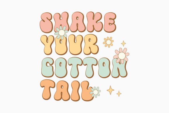 Shake Your Retro Easter Quote Svg Design